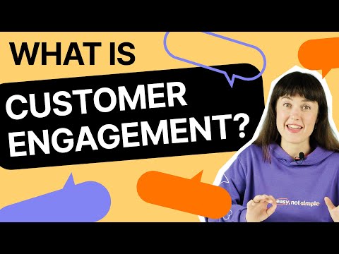 Youtube video: What Is Customer Engagement?